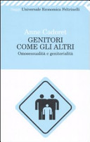 Copertina  Genitori come gli altri : omosessualità e genitorialità