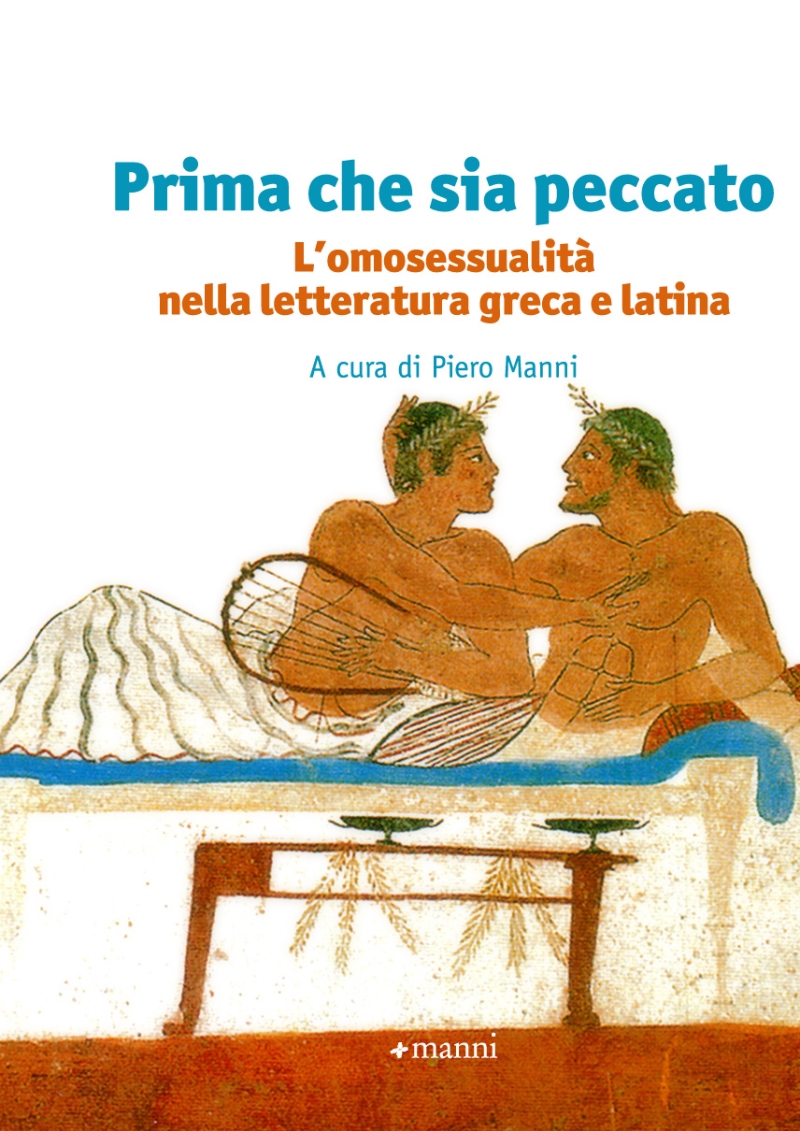Copertina  Prima che sia peccato : l'omosessualità nella letteratura greca e latina