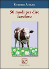 Copertina  50 modi per dire favoloso