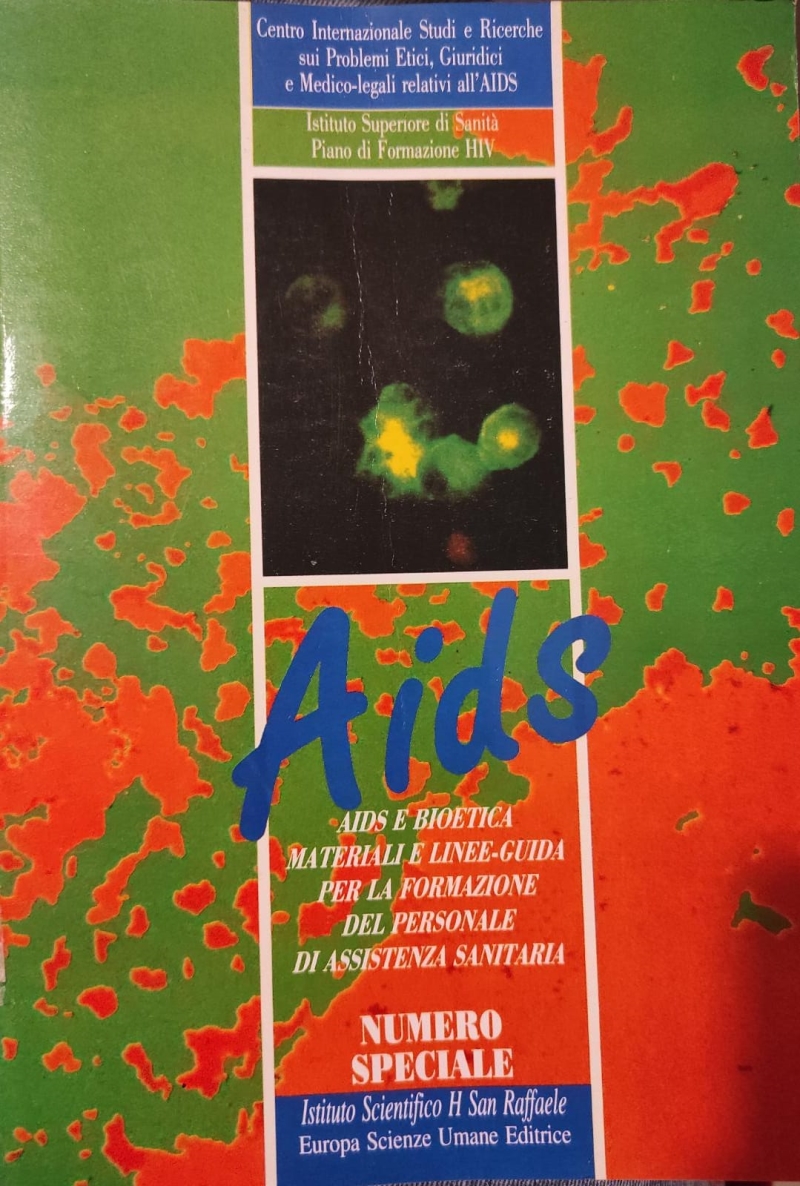 Copertina  Aids : Aids e bioetica : materiali e linee-guida per la formazione del personale di assistenza sanitaria